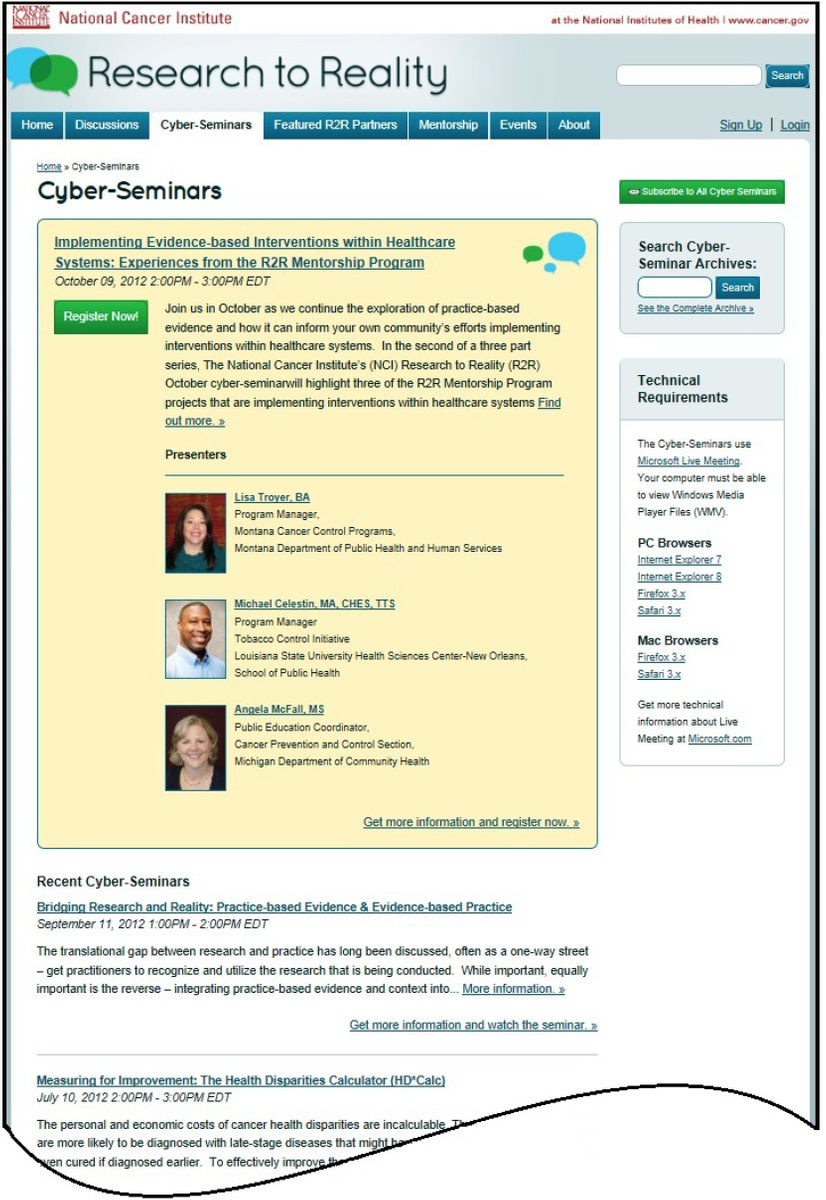 Figure D-3 is a screen shot of the Cyber-Seminars page on the R2R Web site. This screen shot was taken on 25 September 2012, and the page features a description of the next upcoming cyber-seminar, on the topic of Implementing evidence-based interventions within healthcare system: experiences from the R2R mentorship program. Below this is a chronological list of past cyber-seminars, with links to archived recordings.