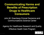 Communicating Harms and Benefits of Prescription Drugs to Healthcare Consumers